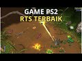 7 Game RTS Legendaris PS2 yang Bikin Kangen!