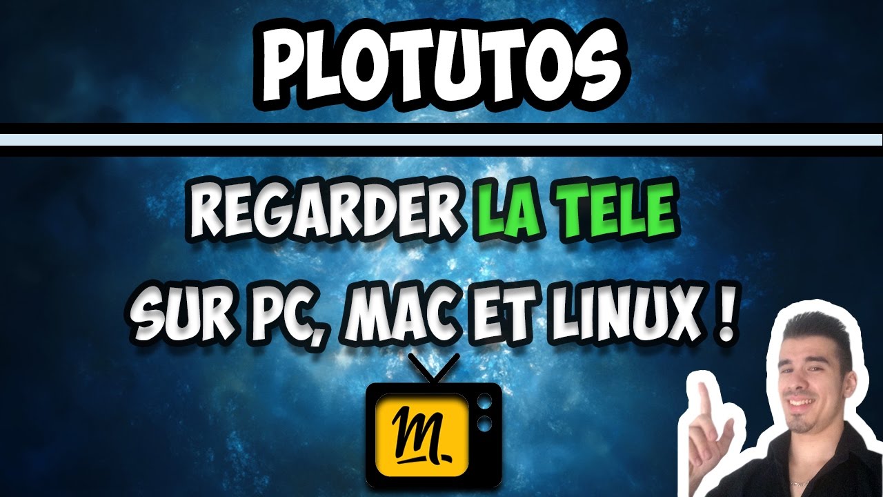 Comment Regarder La Tele Sur Ordinateur COMMENT REGARDER LA TÉLÉ SUR SON ORDINATEUR (PC, MAC et LINUX) - YouTube