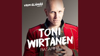 Video thumbnail of "Toni Wirtanen - Ratapiha (Vain elämää kausi 7)"