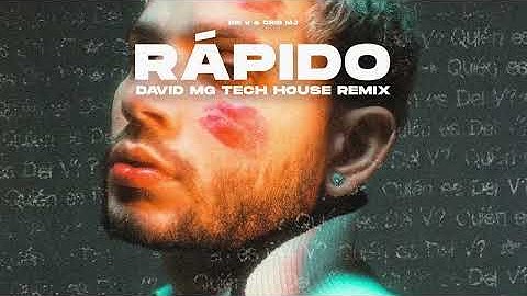 Rapido - Dei V Ft. Cris MJ (David MG Remix) | TECH HOUSE