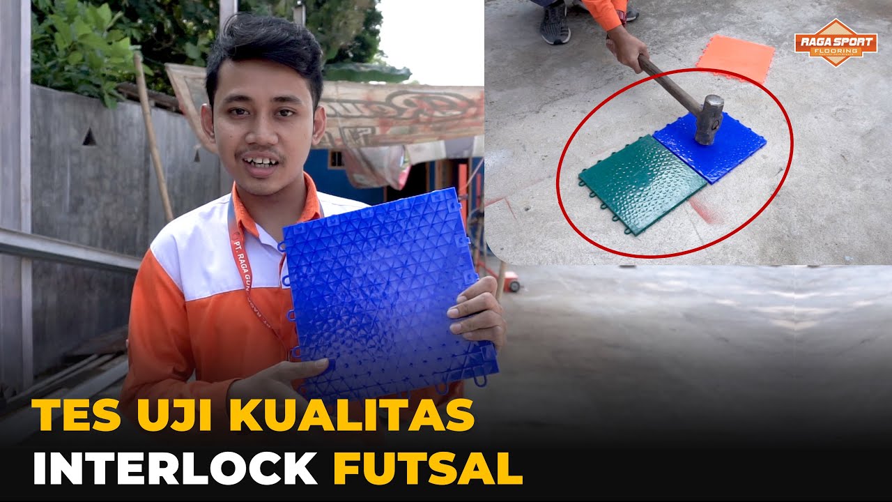 Tes Kualitas Terbaik Produk Lantai PP Intelock Futsal - Raga Sport Flooring