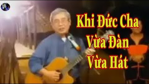 Tân Giám Quản GP Hà Tĩnh Vừa Đàn Vừa Hát | Thinh Nguyen