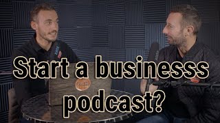 Why start a business podcast in 2019 - Vodcast episode 1