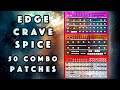 Edge+Crave+Spice 50 Combo Patches &amp; Samples. Live Sound Demo