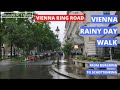 Walking in the Rain in Vienna, Rain Sounds - Walking along Vienna Ring Road Part 2