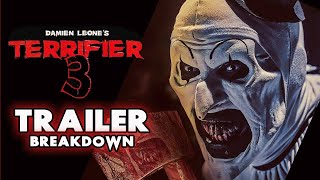 TERRIFIER 3 TRAILER BREAKDOWN | 10 THINGS YOU MISSED & ANALYSIS!