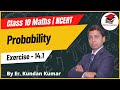 Exercise 14.1 (Q.No. 10 - 16) | NCERT Class 10 Maths | Class 10 Maths Probability NCERT Chapter 14
