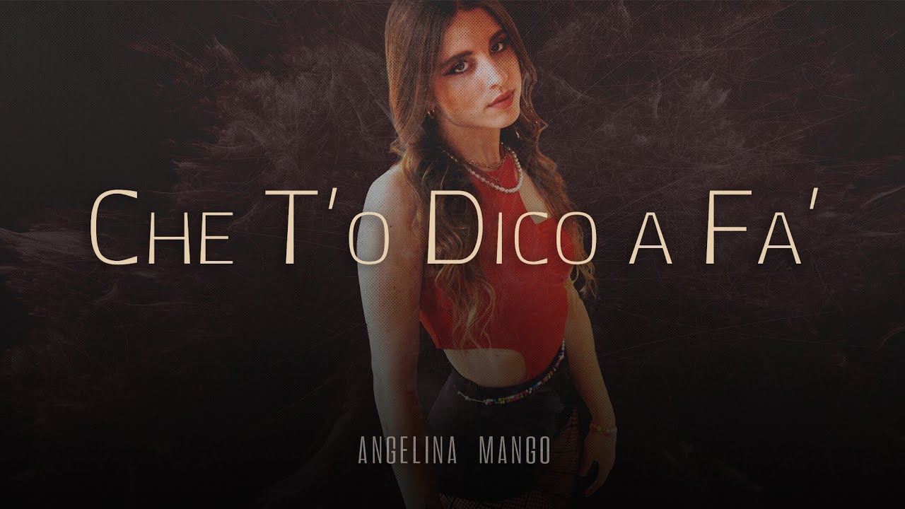 CHE T'O DICO A FA' 🎵 Angelina Mango (Lyrics Video) Chords - Chordify