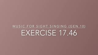 Exercise 17.46 - Music for Sight Singing