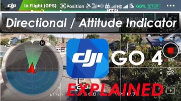 DJI GO 4 App - Directional / Attitude Indicator EXPLAINED - Mavic Pro Platinum Air Phantom Spark