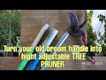 Homemade long tree pruner/ DIY pole pruner