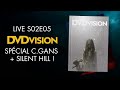 DVDvision Live S02E05 Spécial Christophe Gans &amp; Silent Hill !