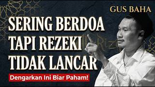 Praying Often But Not Getting Sustenance? Here's Gus Baha's Sharp Answer | Latest Gus Baha Quran ...