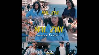 Bader Rayan Ft L'cost - MAL ZINE | مال زين  #SOON