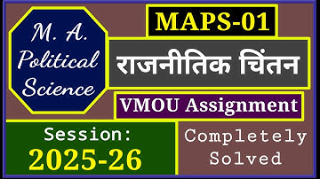 VMOU MAPS 01 Assignment July 2025 January 2026 MA Political Science Previous Year Solved 2025-26