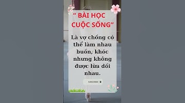 Bài Học Cuộc Sống Ý Nghĩa  - Từ Những Câu Nói Hay