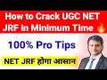 Pro Tips to Crack NET JRF in Minimum Time | How to Crack NET JRF? UGC NET June 2026 | UGC NET MENTOR