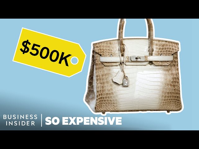 Why Birkin Bags Are So Expensive | So Expensive