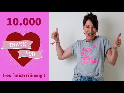 yiphiiiiiiii 10.000 Abonnenten 🥳🥂👯💕