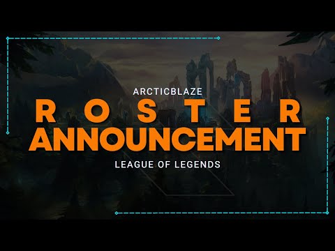 ❄️ ArcticBlaze Roster Announcement | League of Legends 🔥