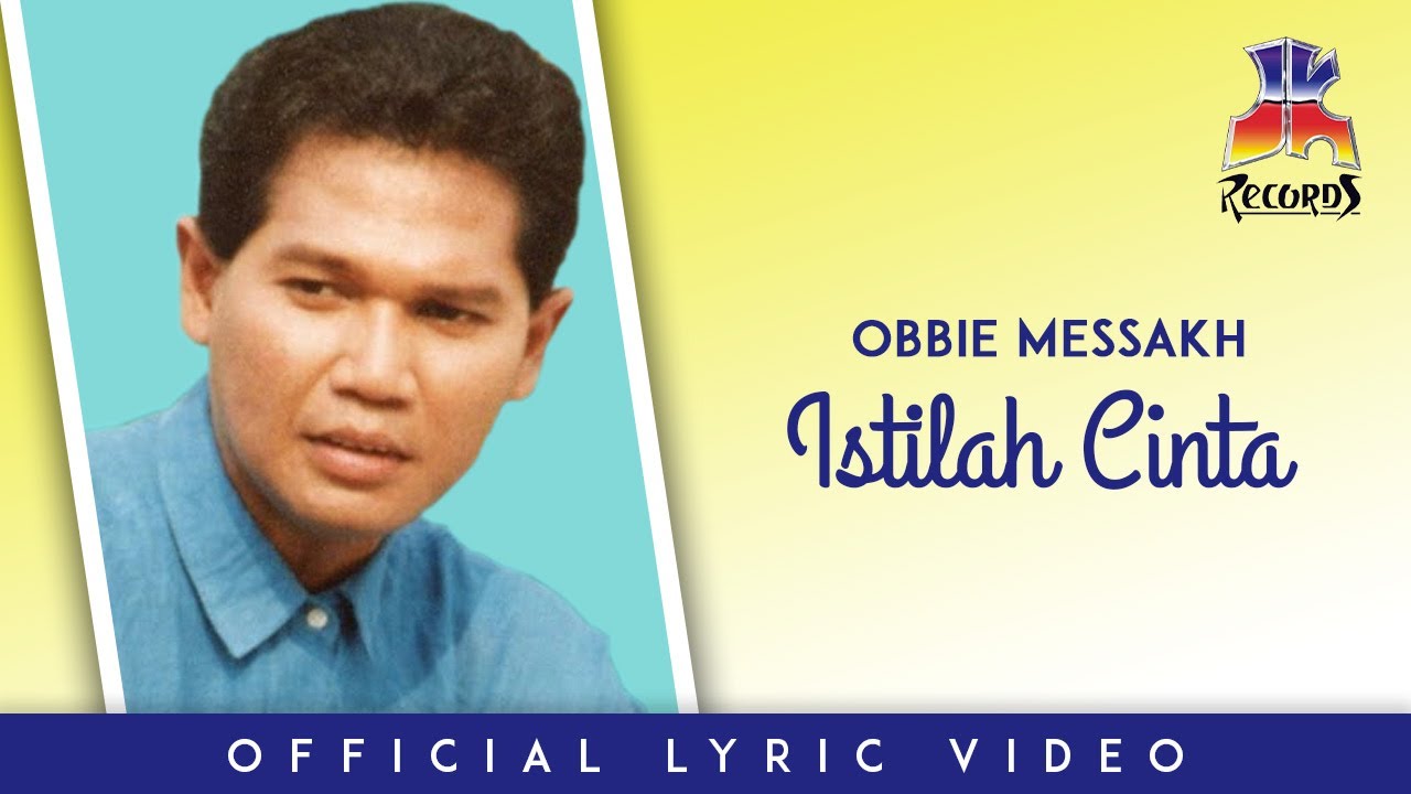 Obbie Messakh - Istilah Cinta (Official Lyric Video)