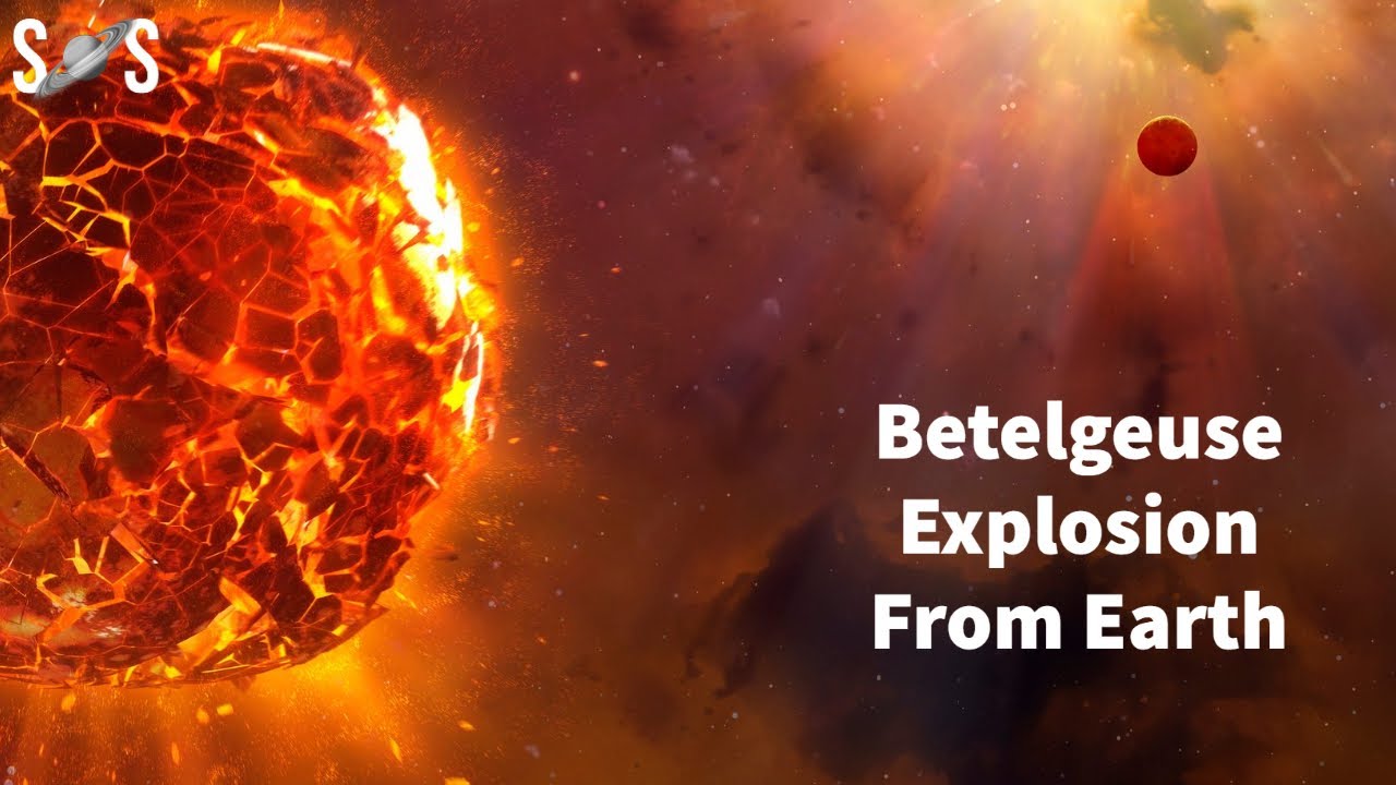 Betelgeuse Explosion From Earth Secrets Of Space YouTube