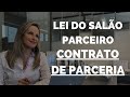 CONTRATO DE PARCERIA – LEI DO SALÃO PARCEIRO