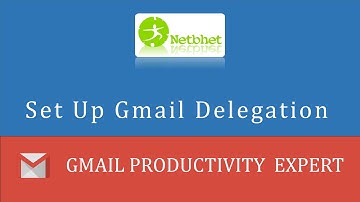 16 #मराठी GMAIL PRODUCTIVITY EXPERT - Set Up Gmail Delegation