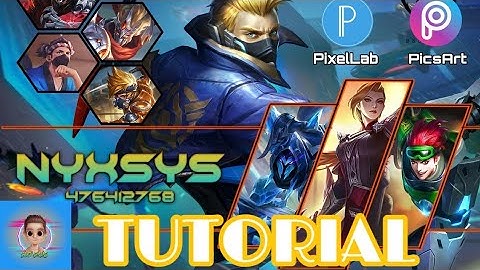 HOW TO MAKE MOBILE LEGENDS BANNER USING PICSART & PIXELLAB | Full Editing Guide (Tagalog)