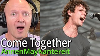 Come Together By Annenmaykantereit Band Teacher Reacts