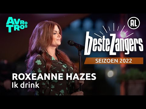 Roxeanne Hazes - Ik drink | Beste Zangers 2022