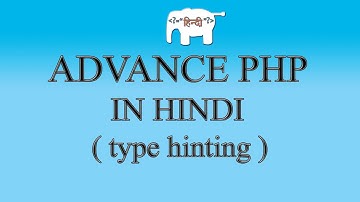Advance PHP in Hindi (Type Hinting)