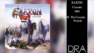 SAXON Crusader (Full Album - Deluxe) 4K/UHD