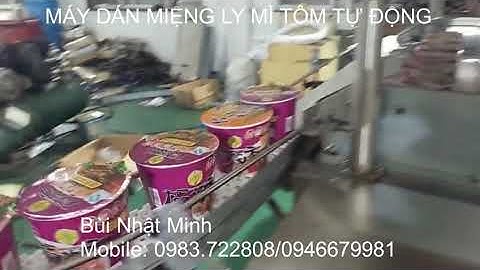 MÁY DÁN MIỆNG LY TRÒN MÌ TÔM TỰ ĐỘNG-0983.722.808