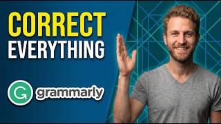 How To Correct Everything With Grammarly (Easy Guide)