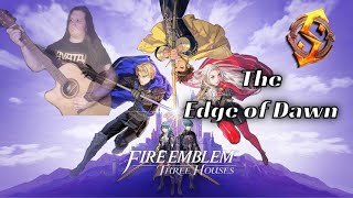 The Edge Of Dawn (Seasons Of Warfare) - Fire Emblem: Three Houses Acoustic Cover
