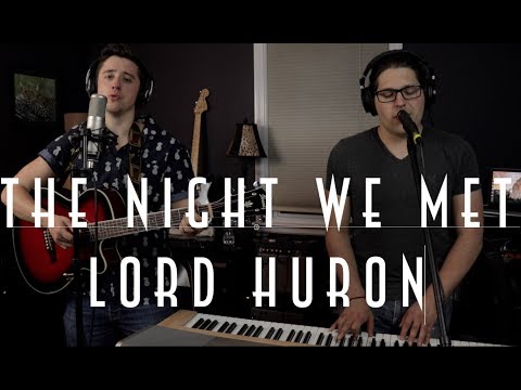 Performance: The Night We Met By Lord Huron | Secondhandsongs