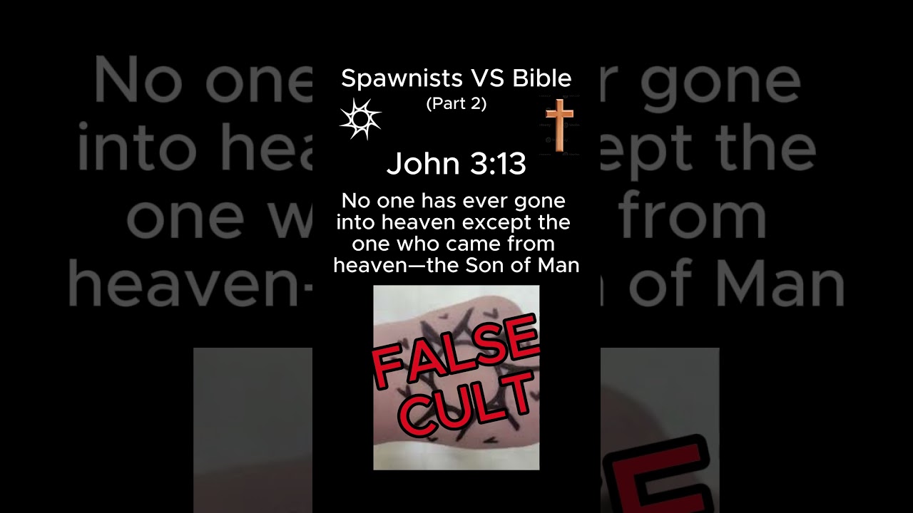 Spawnism VS Bible pt.2 