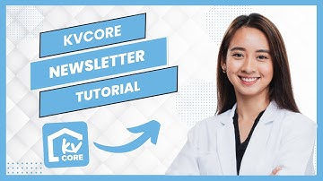 KVCore Newsletter Tutorial (Best Method)