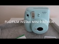 Fujifilm Instax Mini 9  Camera Review