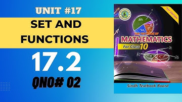 Exercise 17.2 Qno2 Class 10  Set and Functions New book Mathematics Sindh Textbook board