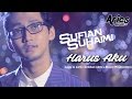 Sufian Suhaimi - Harus Aku (Official Music Video with Lyric)