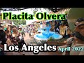 Placita Olvera Los Angeles California April 2022