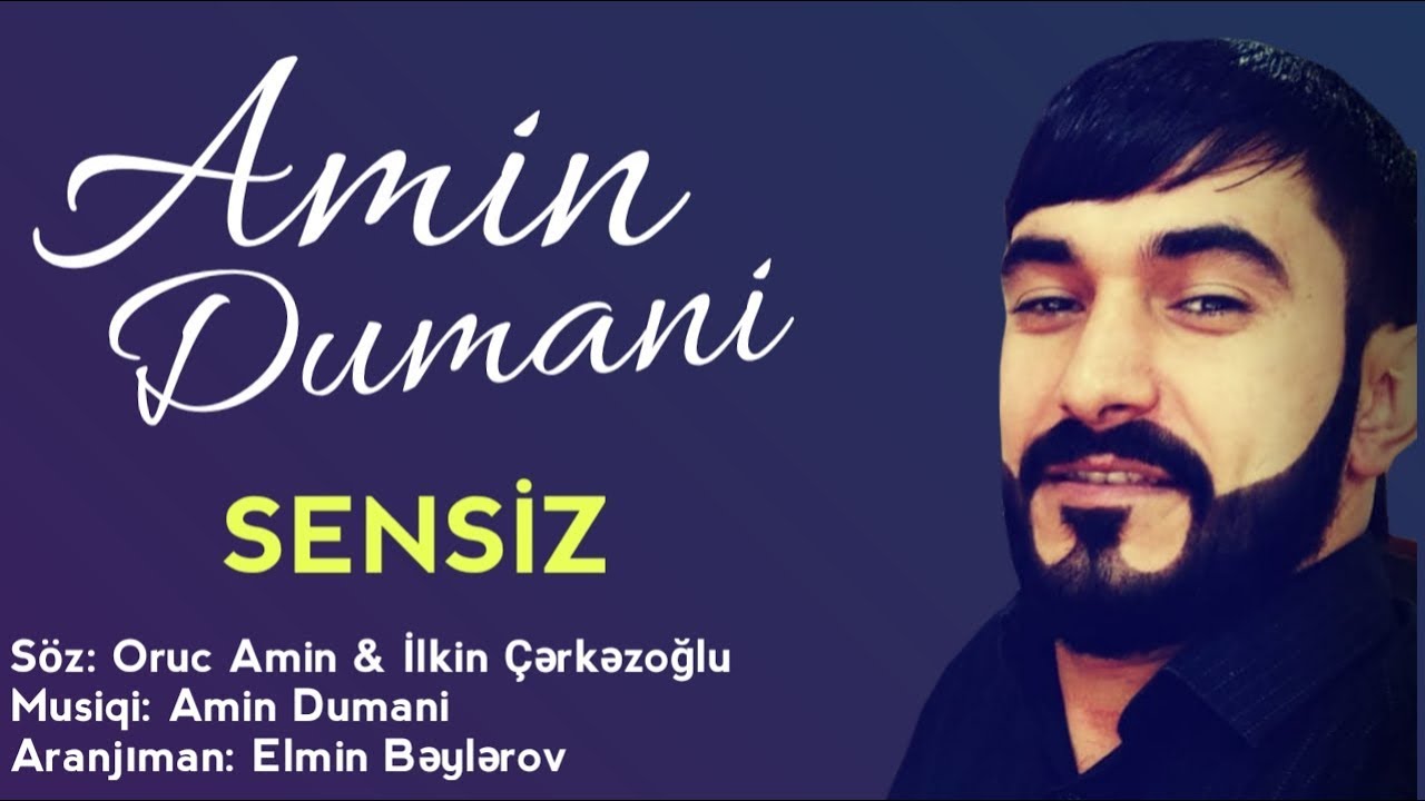 Amin Dumani - Sensiz