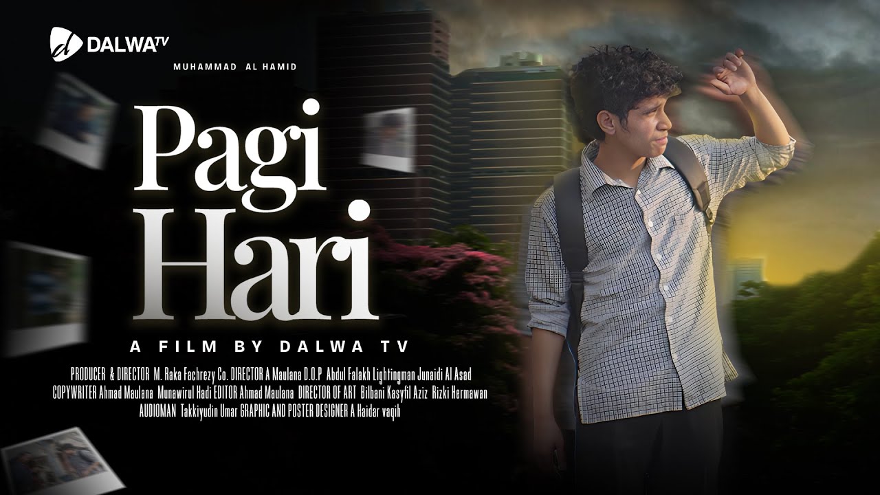 Pagi Hari ll Short Movie