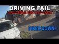 Driving Fail Viewers Edition #15 | Biker Down!