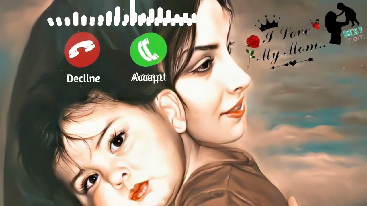 i love mom.   call regarding call ringtone DJ songs now mom call ringtone