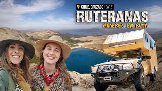 Tierras Pehuenches: Batea Mahuida y algo inesperado | RUTERANAS: Mujeres en Ruta (Camper 4x4) [CAP2]