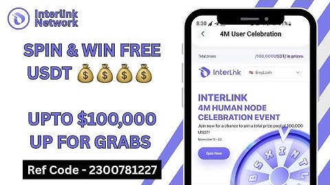 స్పిన్ చేసి ఉచిత USDT గెలుచుకోండి | ఇంటర్‌లింక్ నెట్‌వర్క్ 4M హ్యూమన్ నోడ్ వేడుకలో $100,000 వరకు పొందండి
