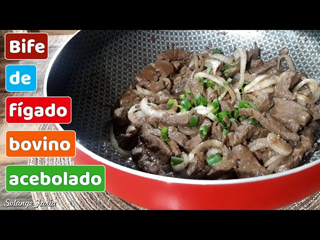 Fígado de boi acebolado - muito macio e saboroso